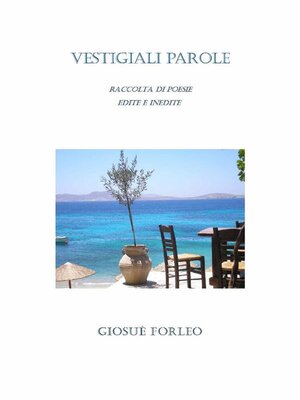 cover image of Vestigiali parole. Poesie edite e inedite
